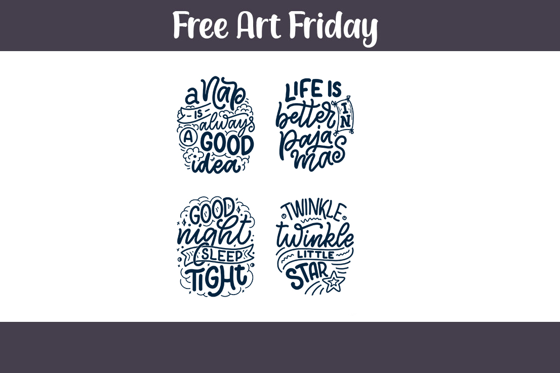 Download Free Art Friday Life Is Better In Pajamas Free Svg File Crafty Cutz